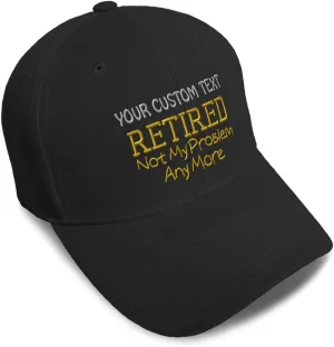 Baseball Caps for Men & Women Embroidered Retired Not My Problem B Embroidery Ladies & Men Baseball Hats